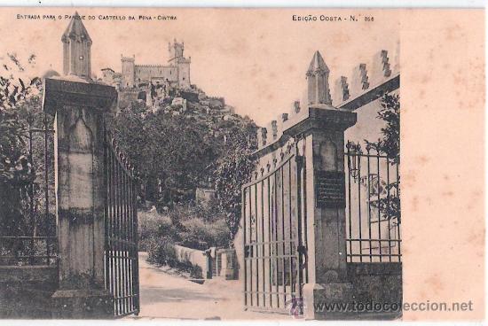 Cartoline: TARJETA POSTAL DE PORTUGAL. CINTRA. N&ordm; 356. ENTRADA PARA O PARQUE DO CASTELLO DA PENA. ED. COSTA.