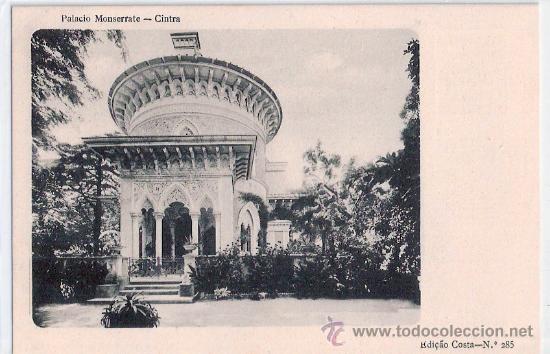Postkarten: TARJETA POSTAL DE PORTUGAL. CINTRA. N&ordm; 285. PALACIO MONSERRATE. ED. COSTA.