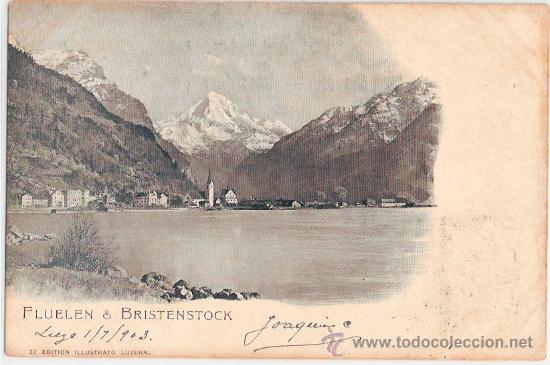 Postkarten: TARJETA POSTAL. SUIZA. FLUELEN & BRISTENSTOCK. N&ordm; 20, EDIT. ILUSTRATO LUZERN.