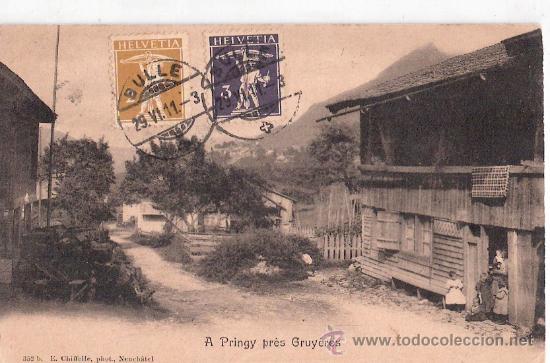Postkarten: TARJETA POSTAL. SUIZA. A PRINGY PRES GRUYERES. N&ordm; 352B. E. CHIFFELLE, PHOT. NEUCHATEL.