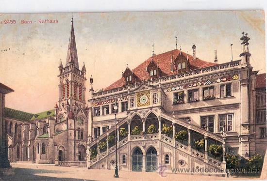 Postkarten: TARJETA POSTAL. SUIZA. BERN. RATHAUS. N&ordm; 2455. EDIT. PHOTOGLOS.
