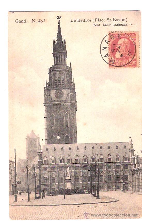 Cartoline: TARJETA POSTAL. BELGICA. GRAND. LE BEFFORI (PLACE ST-BAVON). N&ordm; 432. EDIT. LOUIS CARBONEZ. NELS.