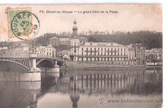 Postkarten: TARJETA POSTAL. BELGICA. DINANT-SUR-MEUSE. LE GRAND HOTEL DE LA POSTE.  G. HERMANS.