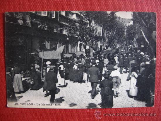 Postales: TOULON. LE MARCHE. D.S. - Foto 1
