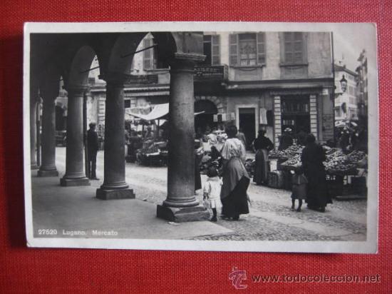 Postales: LUGANO. MERCADO - Foto 1