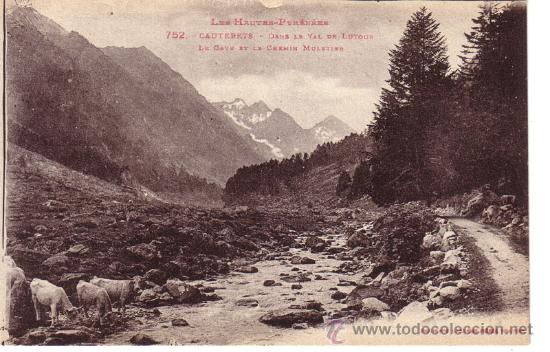 Postales: N&ordm; 6931 POSTAL ESPA&Ntilde;A FRANCIA LES HAUTES PYRENEES PIRINEOS