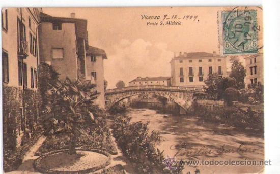 Postkarten: TARJETA POSTAL DE ITALIA. VICENZA. PUENTE S. MIGUEL. ED. ANTONIO RODONDI.
