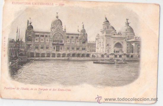 Postkarten: TARJETA POSTAL DE FRANCIA. EXPOSITION UNIVERSELLE 1900. PAVILLON DE L&acute;ITALIE, DE TURQUIE ET DE U.S.A