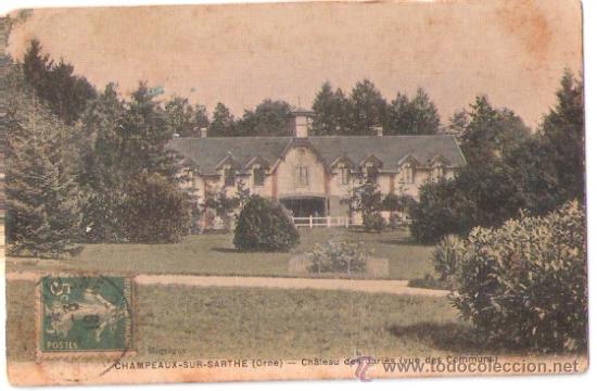 Postcards: TARJETA POSTAL DE FRANCIA. CHAMPEUAX-SUR-SARTHE. ORME. CHATEAU DES JARIES.