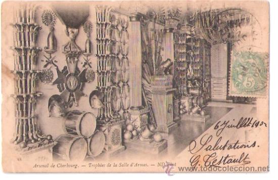 Postcards: TARJETA POSTAL DE FRANCIA. ARSENAL DE CHERBOURG. TROPHEES DE LA SLLE D&acute;ARMES. N&ordm; 18. ND. PHOT.