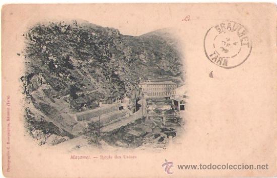 Postkarten: TARJETA POSTAL DE FRANCIA. MAZAMET. ROULE DES USINES. PHOT. C. BOURGIGNON.