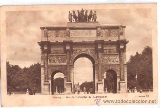 Postkarten: TARJETA POSTAL. FRANCIA. PARIS. ARC DE TRIOMPHE DU CARROUSEL. N&ordm; 48. LADER.