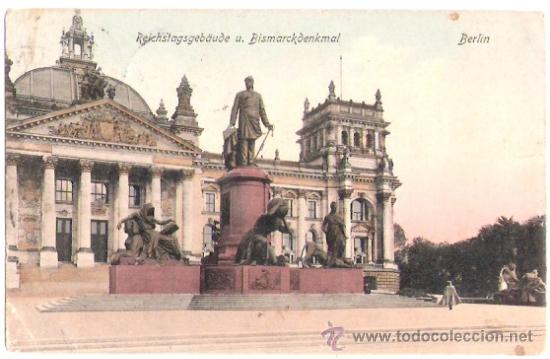 Postkarten: TARJETA POSTAL. ALEMANIA. BERLIN. REICHSTAGSGEBAUDE U. BISMARCKDENKMAL. N&ordm; 1908. SCHNABELS.