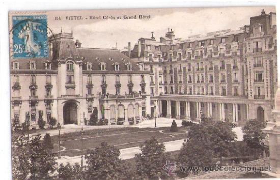 Postkarten: TARJETA POSTAL. FRANCIA. VITTEL. HOTEL CERES ET GRAND HOTEL. N&ordm; 84. CIE. ALSACIENNE DES ARTS.