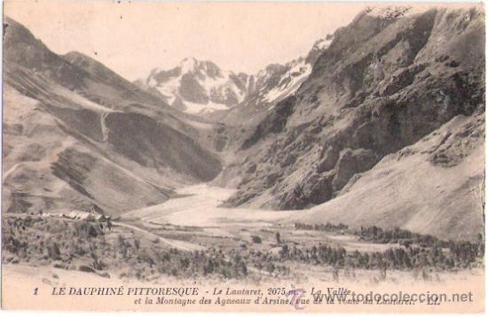 Postkarten: TARJETA POSTAL. FRANCIA. LE DAUPHINE PITTORESQUE. LE LAUTARET, 2075 M. N&ordm; 1. L. L.