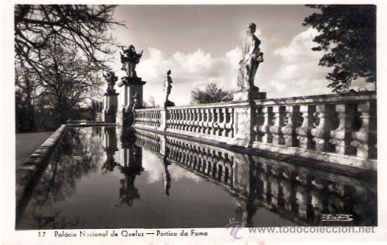Postkarten: TARJETA POSTAL. PORTUGAL. PALACIO NACIONAL DE QUELUZ, PORTICO DA FAMA. N&ordm; 17. LOTY.