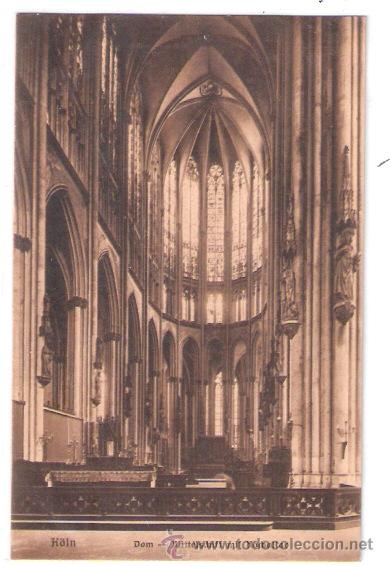 Cartoline: TARJETA POSTAL. ALEMANIA. KOLN. DOM - MITTELSCHIFF MIT HOCHALTAR. VERLAG B. & M. WOLLSTEIN.