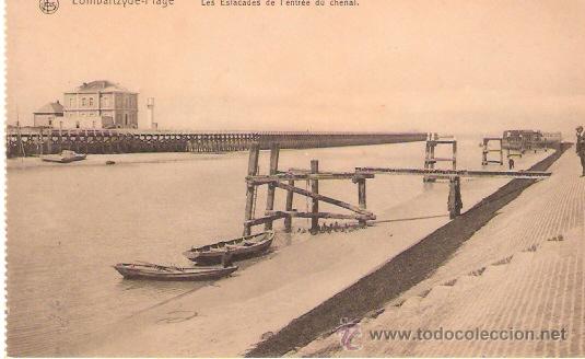 Postales: TARJETA POSTAL . BELGICA. LOMBARTZYDE PLAGE. LES ESLACADES DE L&acute;ENTREE DU CHENAL. ERN THILL.