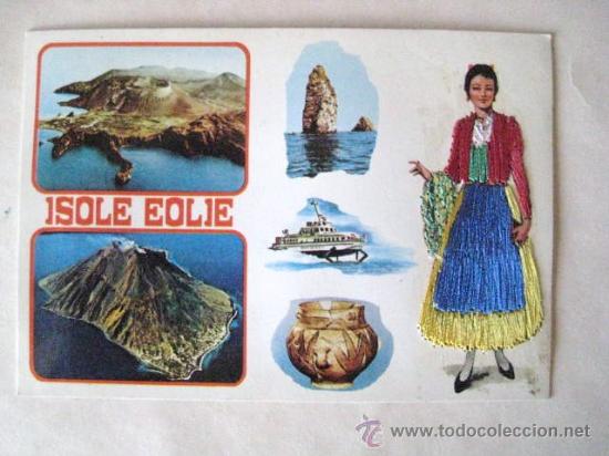 Postales: POSTAL BORDADA. SICILIA- ISOLE EOLIE. TRAJES TIPICOS. 1982. SIN CIRCULAR. ENVIO GRATIS&iexcl;&iexcl;&iexcl;