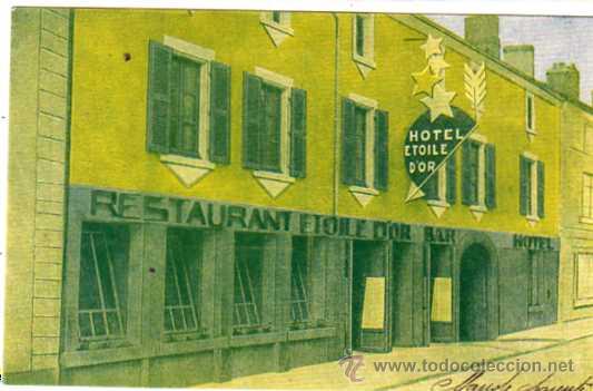 Postales: Restaurante Etoile d&acute;or. Hotel Bar.  Carte postale. Sin circular.