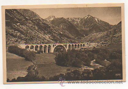 Cartes Postales: ROUTE DE BOURG MADAME A AX LES THERMES. VIADUC DU TRANSPYRENEEN SUR LA RIVIERE DE CAROL.