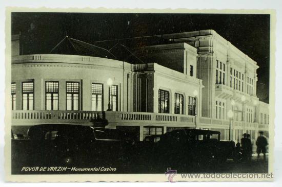 Postales: Postal Povoa de Varzim Monumental Casino Clich&eacute; Azevedo Duarte Ed Loja do Sol sin circular
