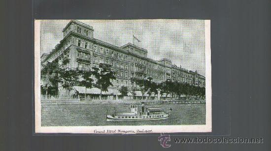 Cartes Postales: TARJETA POSTAL DE HUNGRIA. BUDAPEST. GRAND HOTEL HUNGARIA. LEVELEZO - LAP.