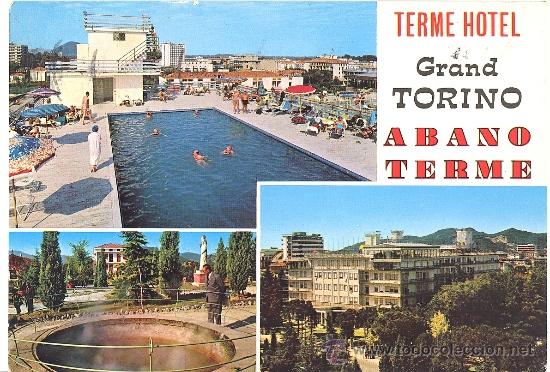 Postales: POSTAL HOTEL TERME. GRAND TORINO. ABANO TERME. CIRCULADA 1986