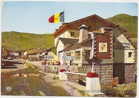 Postales: Pas de la Casa, Andorra. Frontera