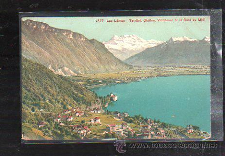 Postais: TARJETA POSTAL DE LAGO LEMAN. TERRITET, CHILLON, VILLENEUVE RT LA DENT DU MIDI.