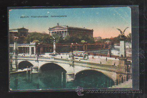 Postales: TARJETA POSTAL DE BERLIN. FRIEDRICHSBRUCKE. NATIONALGALERIE. J. W. B.
