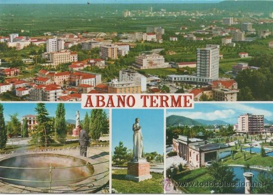 Postales: ITALIA. TARJETA POSTAL. ABANO TERME. VISTAS. BALNEARIO. CIRCULADA A ALEMANIA