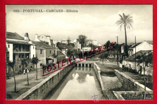 Postkarten: POSTAL, CASCAES, PORTUGAL, RIBEIRA,    P71016