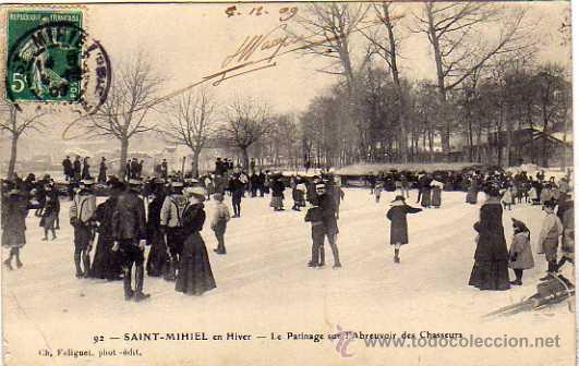 Postkarten: Saint Mihiel. Lorena. Mosa. 92. Patinadores Foliguet editor. Francia.