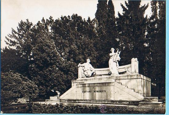 Postais: BERGAMO. MONUMENTO A GAETANO DONIZETTI. ED. GARAMI RAG. GARANZINI. NO CIRCULADA 50'S