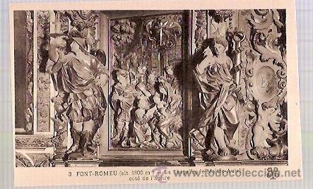 Postais: ANTIGUA POSTAL 3 FONT ROMEU LA CHAPELLE LE MAITRE AUTEL COTE DE L'EPITRE MTIL