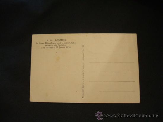 Postales: LOURDES - LA GROTTE MIRACULEUSE - - Foto 2