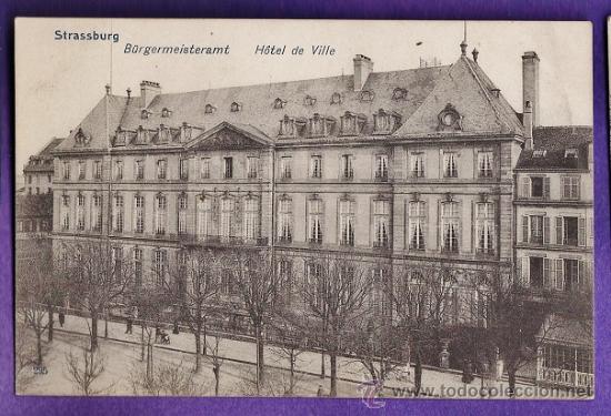 Postkarten: francia - strassburg - hotel de ville / ayuntamiento - sin circular - a&ntilde;os principio siglo xx