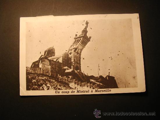 Postales: Un coup de Mistral &agrave; Marseille. - Foto 1