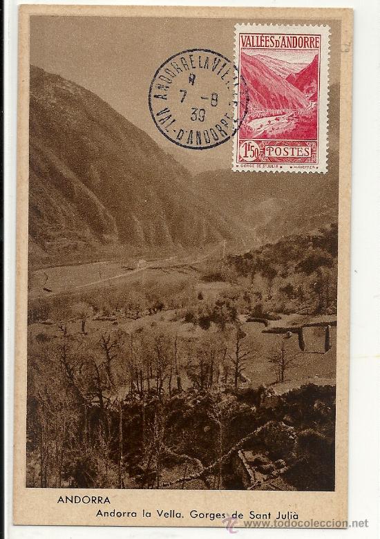 Postcards: ANDORRA, ANDORRA LA VELLA GORGES DE SANT JULIA 1939, MATASELLOS DE EPOCA Y SELLO