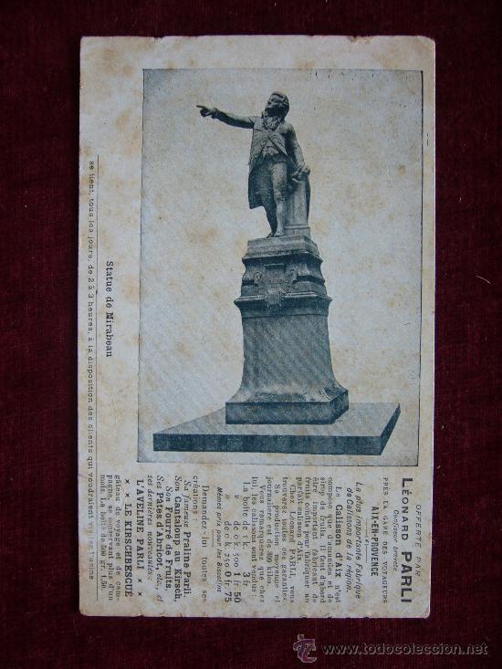 Postkarten: Postal Statue de Mirabeau. Leonard Parli. Aix en Provence. Francia. Publicidad.