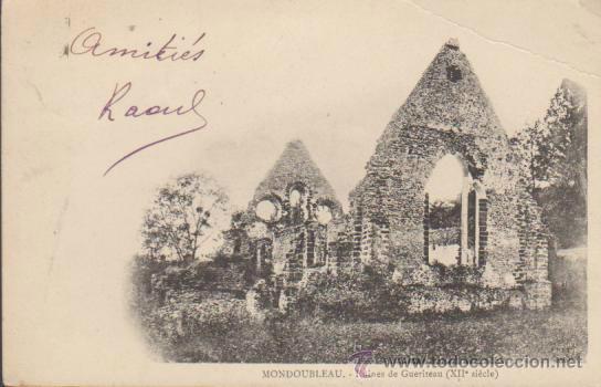 Cartoline: Mondoubleau.- Ruines Gueriteau. Franqueado y fechado en 1902.