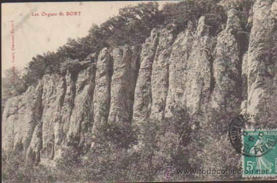 Cartoline: Les Orges de Bort. Franqueado en Clermont en 1910.
