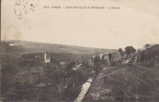 Cartoline: Corse.- San Nicolao di Moriani - L&acute;Eglise. Franqueado en 1906? Bonito franqueo.