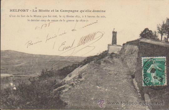 Postkarten: Belfort.- La Miotte. Franqueado en  1908.