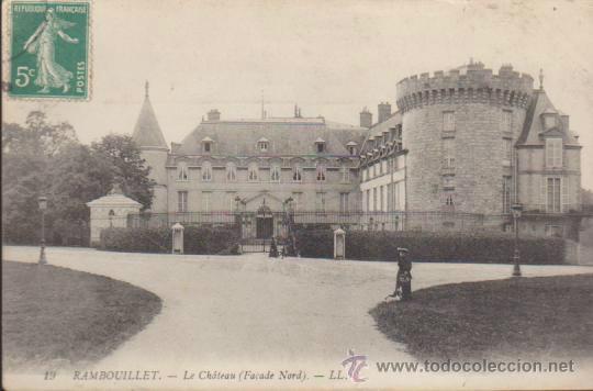 Postkarten: Rambouillet.- Le Chateau. Franqueado y fechado.