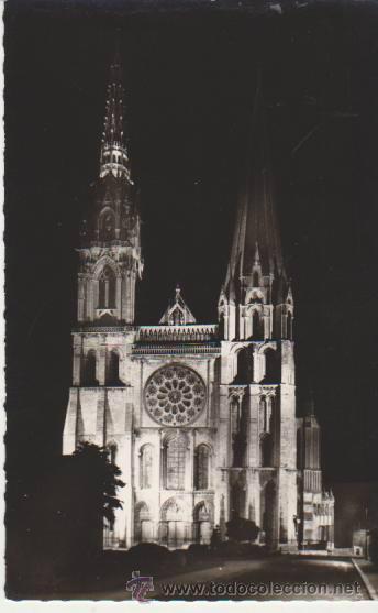 Postkarten: Chartres.- La Cathedrale Ilumin&eacute;e.
