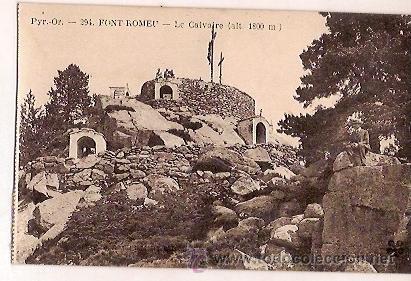 Cartoline: ANTIGUA POSTAL 294 PYR OR FONT ROMEU LE CALVAIRE