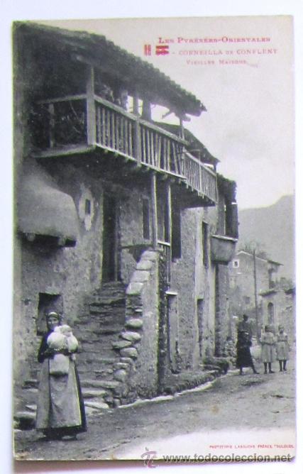 Postales: LES PYRENEES ORIENTALES. CORNEILLA DE CONFLENT. VIEILLES MAISONS.