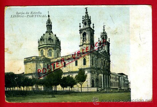 Cartoline: POSTAL LISBOA, PORTUGAL, IGLESIA DA ESTRELLA,   P79242